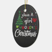 Alleen een meisje dat van Kerstmis houdt Keramisch Ornament (Links)