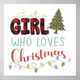 Alleen een meisje dat van Kerstmis houdt Poster