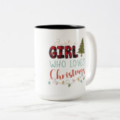 Alleen een meisje dat van Kerstmis houdt Tweekleurige Koffiemok (Voorkant rechts)