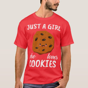 Alleen een meisje dat van koekjes houdt t-shirt