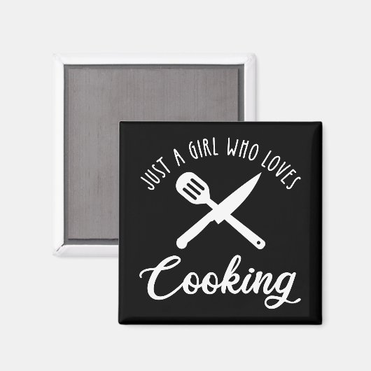 Alleen een meisje dat van koken houdt magneet (Voorkant / Achterkant)