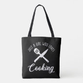 Alleen een meisje dat van koken houdt tote bag (Achterkant)
