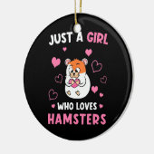 Alleen een meisje dat van mijn hamsters houdt keramisch ornament (Links)