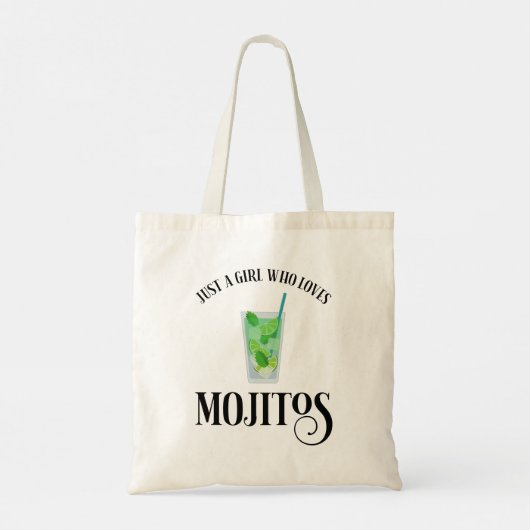 Alleen een meisje dat van Mojitos houdt Tote Bag (Achterkant)