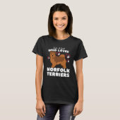 Alleen een meisje dat van Norfolk Terriers houdt,  T-shirt (Voorkant volledig)