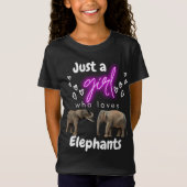 Alleen een meisje dat van olifanten houdt t-shirt (Voorkant)