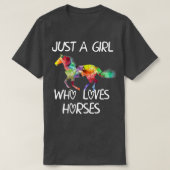 Alleen een meisje dat van paarden houdt, is mooi d t-shirt (Design voorkant)