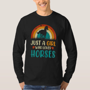 Alleen een meisje dat van paarden houdt Rider Hors T-shirt