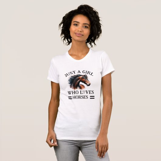Alleen een meisje dat van paarden houdt t-shirt (Voorkant volledig)
