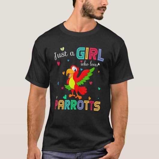 Alleen een meisje dat van parrotts Graphic Cute Pa T-shirt (Voorkant)
