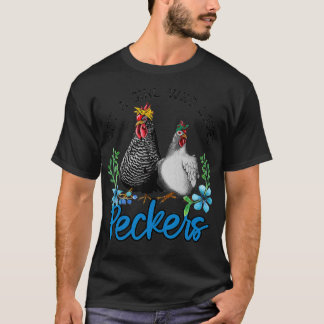 Alleen een meisje dat van Peckers houdt T-shirt