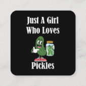 Alleen een meisje dat van Pickles Pickle houdt Vierkante Visitekaartje (Achterkant)