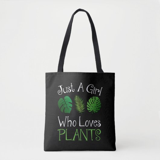 Alleen een meisje dat van Planten houdt Tote Bag (Voorkant)