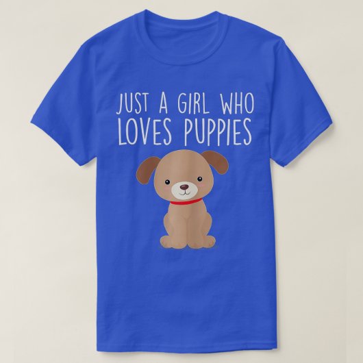 Alleen een meisje dat van Puppies houdt, stort Hon T-shirt (Design voorkant)