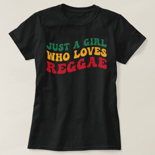 Alleen een meisje dat van Reggae Groovy vrouwen ho T-shirt (Design voorkant)