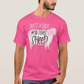 Alleen een meisje dat van schapen houdt t-shirt (Voorkant)