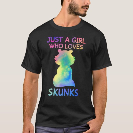 Alleen een meisje dat van Skunks houdt... T-shirt (Voorkant)