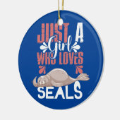 Alleen een meisje dat van zeehonden houdt keramisch ornament (Links)