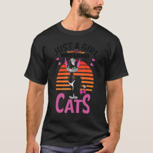 Alleen een meisje die van katten houdt... ik bedoe t-shirt