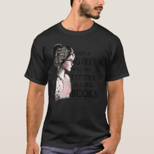 Alleen een meisje met Tattoos en geliefde boekenle T-shirt