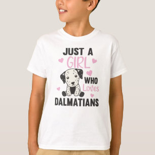 Alleen een meisje van de Dalmatische houdt van Kaw T-shirt