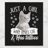 Alleen een meisje van liefdeskattenkat heeft Tatto Wijn Etiket (Enkel label)