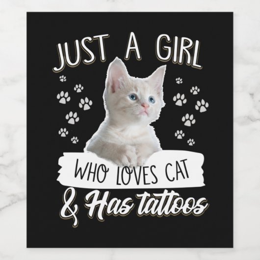 Alleen een meisje van liefdeskattenkat heeft Tatto Wijn Etiket (Enkel label)