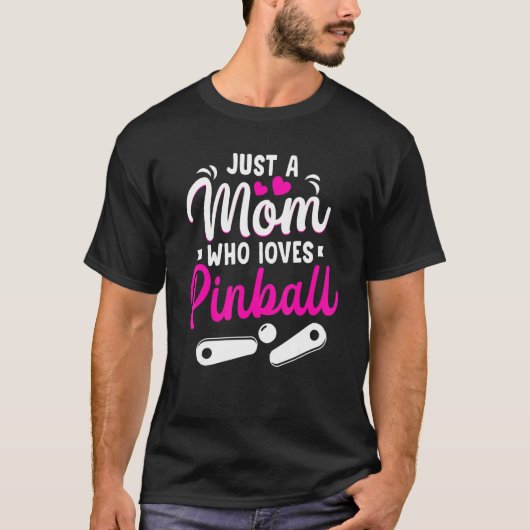 Alleen een moeder die van Pinball Mama Retro Arcad T-shirt (Voorkant)