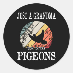Alleen een oma die van duiven houdt ronde sticker