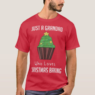 Alleen een opa die van kerstbaking houdt 2142 t-shirt