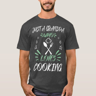 Alleen een opa die van koken houdt t-shirt