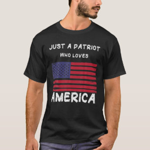 Alleen een patriot die van Amerika houdt T-shirt