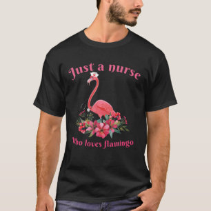 Alleen een verpleegster die van Flamingo Gift Nurs T-shirt
