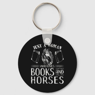Alleen een vrouw die van Books Horseback Ridi houd Sleutelhanger