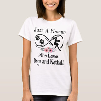 Alleen een vrouw die van honden houdt, Netball, sp T-shirt