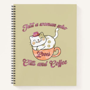 Alleen een vrouw die van katten en koffie houdt notitieboek