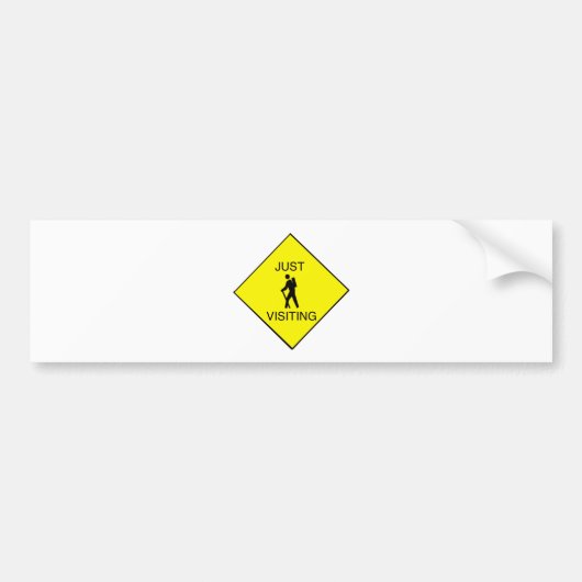 Alleen Even Op Bezoek Bord Bumpersticker (Voorkant)