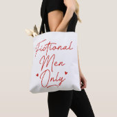 Alleen fictieve Mannen Tote Bag (Dichtbij)