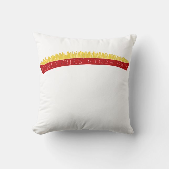 Alleen Frites Soort Dag 🍟 Kussen (Voorkant)