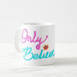 Alleen Geloven Christelijke Spreuk Koffiemok