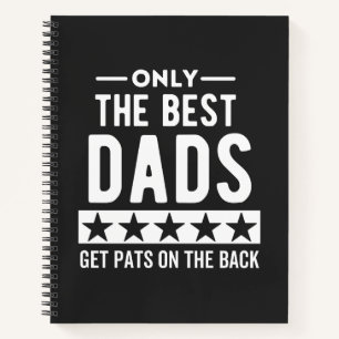 Alleen geweldige Dads krijgen patches op de achter Notitieboek