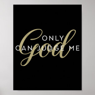 Alleen God Kan Christelijke Religieuze Mannen En V Poster