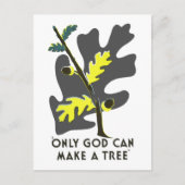 Alleen God kan een boom maken Briefkaart (Voorkant)