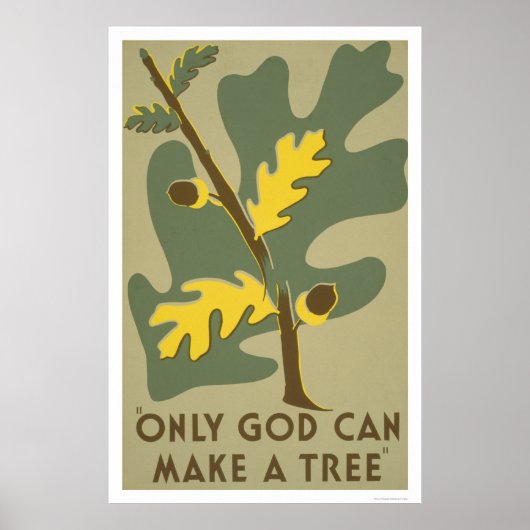 Alleen God kan Trees 1938 WPA maken Poster (Voorkant)
