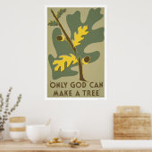 Alleen God kan Trees 1938 WPA maken Poster (Keuken)