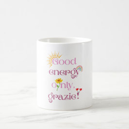 Alleen goede energie, grazie! koffiemok