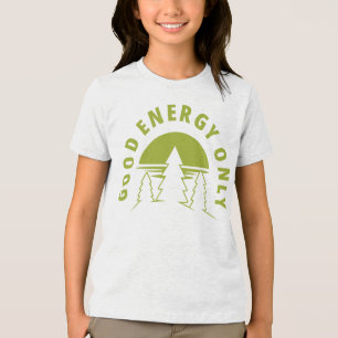 Alleen Goede Energie – Minimalistische Natuurkunst Tri-Blend Shirt