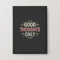 Alleen Goede Gedachten Positieve Vibes Minimalist