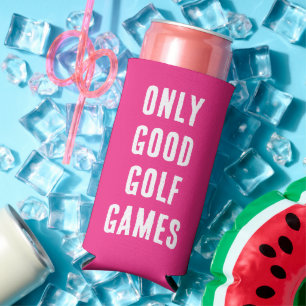 "Alleen goede golfspellen." Grappig citaat. magent Seltzer Blikjeskoeler