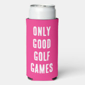 "Alleen goede golfspellen." Grappig citaat. magent Seltzer Blikjeskoeler (Seltzer Achterkant)